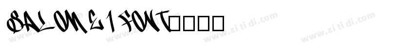 Salome 1 Font字体转换